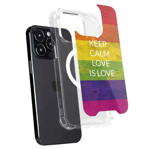 Keep Calm Love Is Love iPhone 16 Pro MagSafe Case